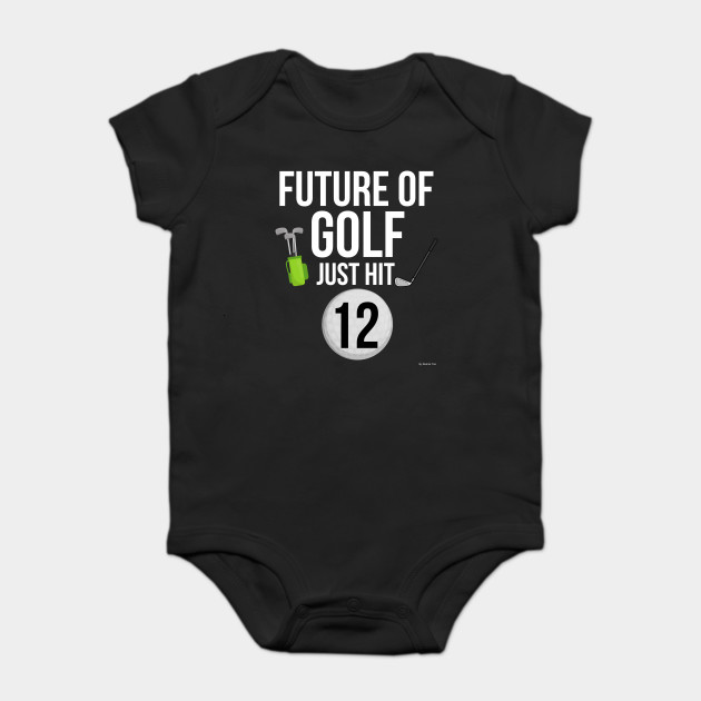 Future Of Golf Just Hit 12 Birthday Gift Idea For 12